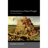 An Introduction to Political Thought: Key Concepts and Thinkers