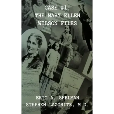 Case #1: The Mary Ellen Wilson Files