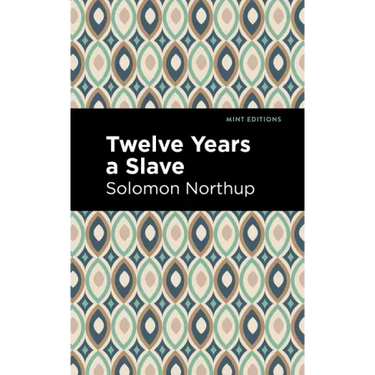Twelve Years a Slave