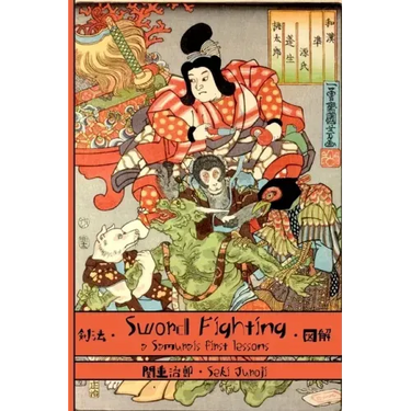 Sword Fighting: A Samurai's First Lessons