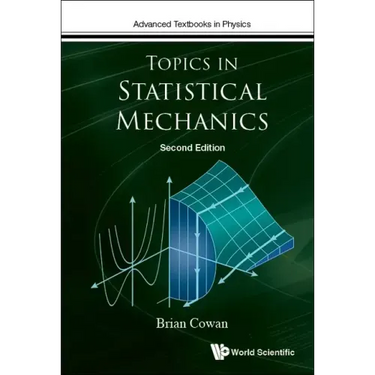 Topics in Statistical Mechanics (Second Edition)