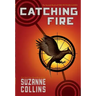 Catching Fire (Hunger Games, Book Two): Volume 2