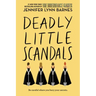 Deadly Little Scandals