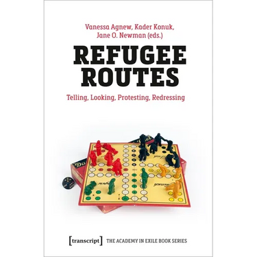 Refugee Routes: Telling, Looking, Protesting, Redressing