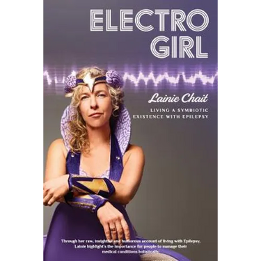 Electro Girl: Living a Symbiotic Existence with Epilepsy