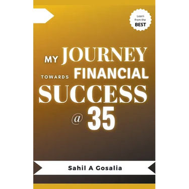 My Journey Towards Financial Success @ 35