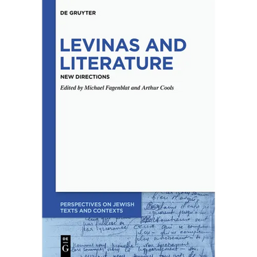 Levinas and Literature: New Directions