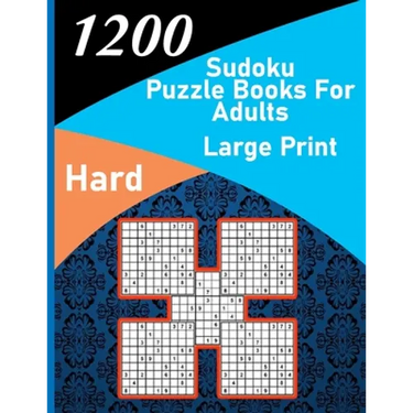 1200 sudoku puzzle book for adults large print hard: big soduko book's puzzles for adult and teen with 1200 collection sodoku hard