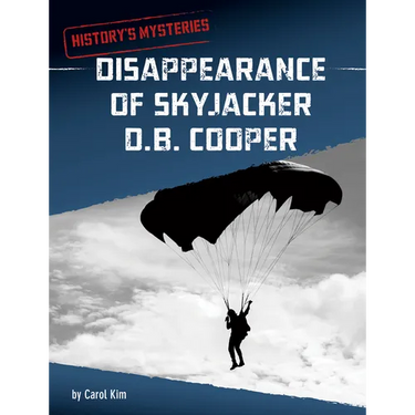 Disappearance of Skyjacker D. B. Cooper