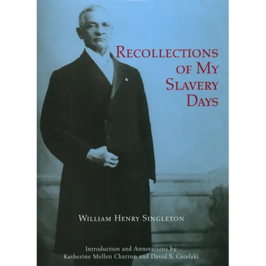 Recollections of My Slavery Days