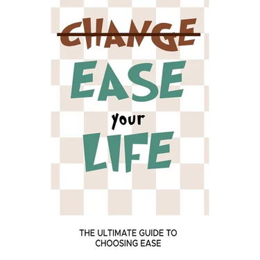 Ease Your Life