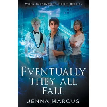 Eventually, They All Fall