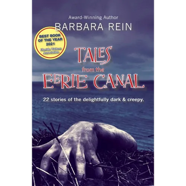 Tales from the Eerie Canal: 22 Stories of the Delightfully Dark and Creepy