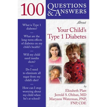 100 Q&as about Your Child's Type 1 Diabetes