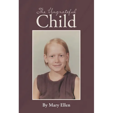 The Ungrateful Child