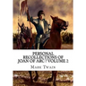 Personal Recollections of Joan of Arc ? Volume 2
