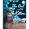 The Owl and the Kitten