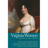 Virginia Women: Their Lives and Times, Volume 1