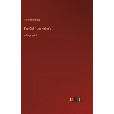 The Girl from Keller's: in large print