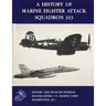 A History of Marine Fighter Attack Squadron 323
