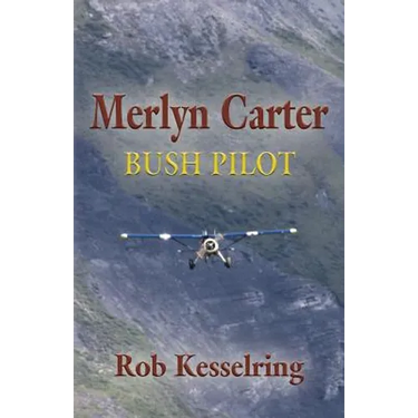 Merlyn Carter, Bush Pilot