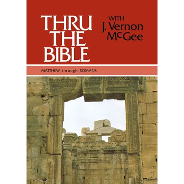 Thru the Bible Vol. 4: Matthew Through Romans: Simple Teaching of the Whole Bible 4