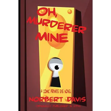 Oh, Murderer Mine