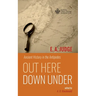 Out Here Down Under: Ancient History in the Antipodes