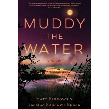 Muddy the Water