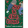 Say It Out Loud