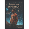 Awaken The WARRIOR: Daily Affirmations For Teen And Young Adults