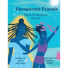 Unexpected Friends: Tavra Finds Joy in Nature