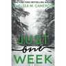 Just One Week