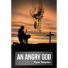 An Angry God