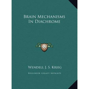 Brain Mechanisms In Diachrome