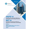 SIGITE 14/RIIT 14/ Ist Annual Conference on Information on Technology Education/ 3rd Annual Conference in Information Technology