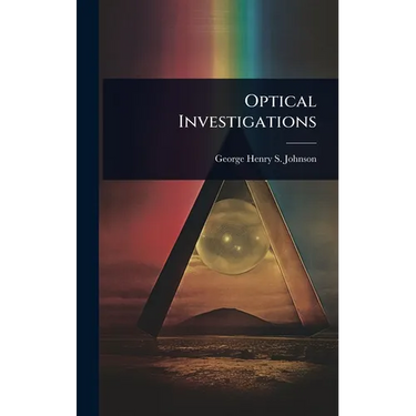 Optical Investigations