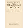 Bygone Pilgrimage. the Americans in the Great War - Vol I
