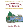 Jungle Jim and Jungle Jen Go Camping
