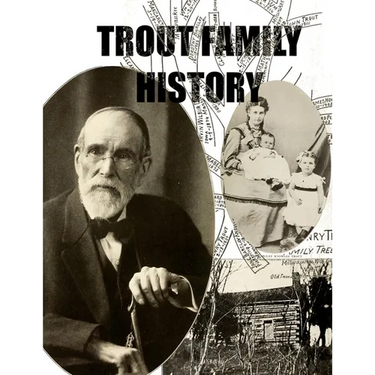 Trout Family History