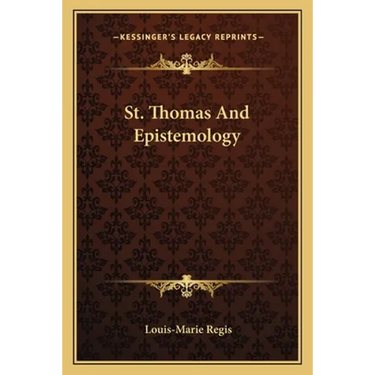 St. Thomas And Epistemology
