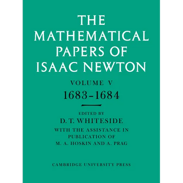 The Mathematical Papers of Isaac Newton: Volume 5, 1683 1684