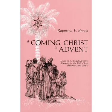 A Coming Christ in Advent