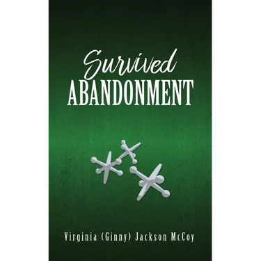 Survived Abandonment
