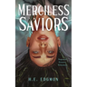Merciless Saviors