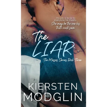 The Liar (The Messes, #3)
