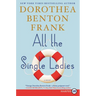 All the Single Ladies