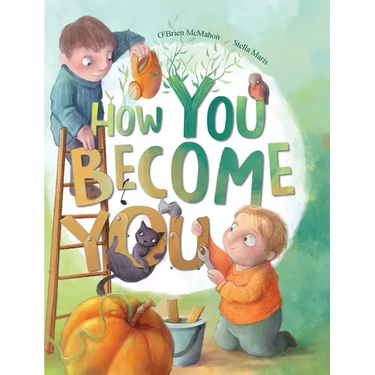 How You Become You