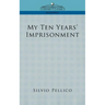 My Ten Years' Imprisonment