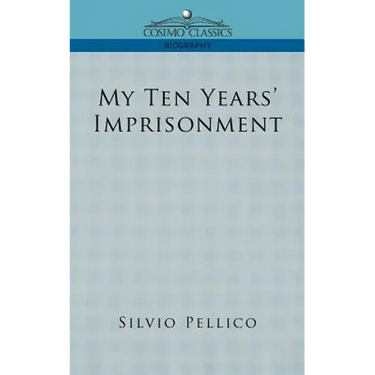 My Ten Years' Imprisonment